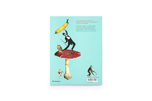 Cut Up This Book and Create Your Own Wonderland: 1,000 Unexpected Images for Collage Artists