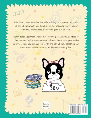 The Lettering Workbook for Kids: Explore Hand Lettering & Modern Calligraphy with Ronny the Frenchie