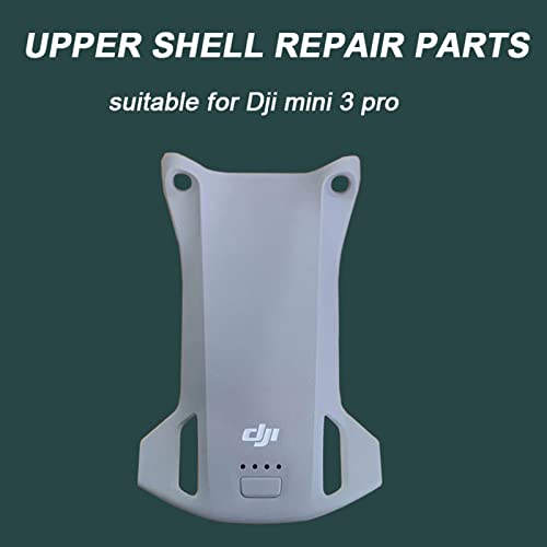 Body Shell Top Cover Replacement,Assembly Repair Parts for Dji Mini 3 Pro Drone,Genuine Spare Part Accessories (Upper Shell)