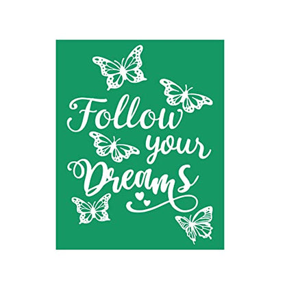 DGAGA Inspirational Silk Screen Stencil Follow Your Dreams Self Adhesive Chalk Stencils,Reusable Mesh Transfers for Painting on Wood Furniture Chalkboard T-shirt Bag,DIY Chalk Paste Art(8.5x11 Inches) - color: Follow Your Dream, size: 8.5x11 inches