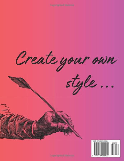Calligraphy Workbook: Practice Paper Caligraphy Notebook for Beginners | Daily Easy Creative Handwriting Cursive Art | Pages with Simple Worksheets | Alphabets with Pretty Letters | Hand Writing Book