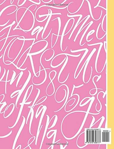 Hand Lettering Practice Pad: A Blank Canvas for Creative Lettering Designs--Drawing Letters, Calligraphy & Script