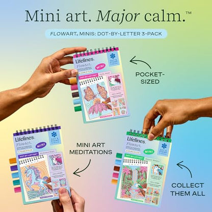 Lifelines FlowArt Mini Activity Pads, 3-Pack, Dot-by-Letter Coloring Books - size: Minis, style: 3 Pack - Pretty Petals, Nature's Wonders, Enchanted Magic