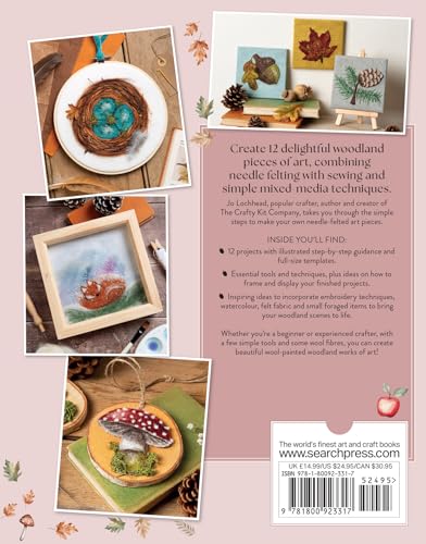 Needle Felting Art: 12 mixed-media woodland projects to paint and sew