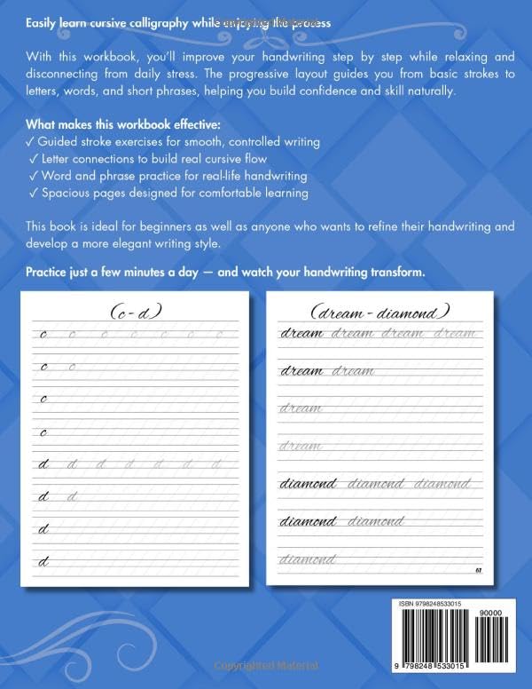 Calligraphy Practice Book for Beginners: Modern Cursive and Handwriting Workbook for Adults and Teens – Guided Practice Sheets to Improve Lettering and Writing Skills